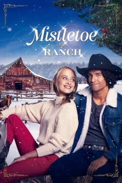 watch Mistletoe Ranch