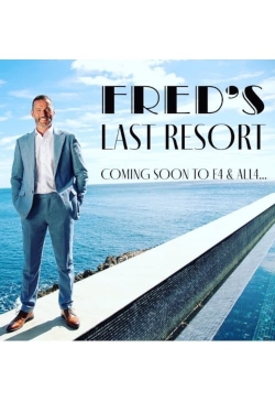 watch Fred's Last Resort