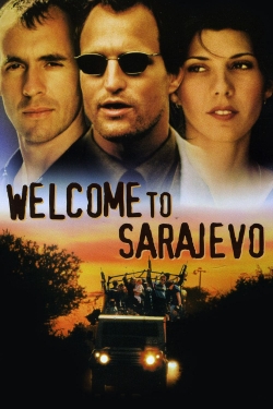 watch Welcome to Sarajevo