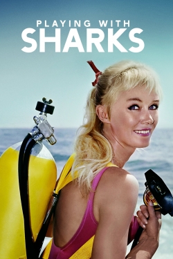 watch Playing with Sharks: The Valerie Taylor Story