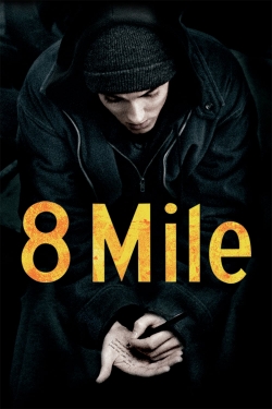 watch 8 Mile