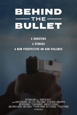 watch Behind the Bullet