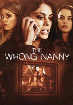 watch The Wrong Nanny