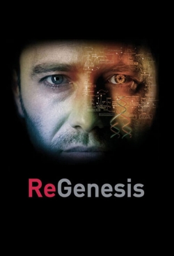 watch ReGenesis