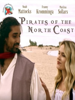 watch Pirates of the North Coast