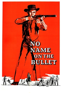 watch No Name on the Bullet