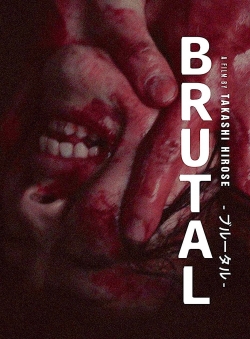 watch Brutal