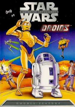 watch Star Wars: Droids