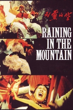 watch Raining in the Mountain