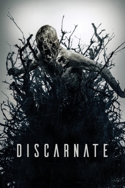 watch Discarnate