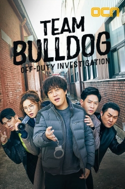 watch Team Bulldog: Off-Duty Investigation