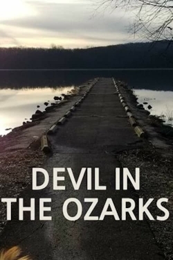 watch Devil in the Ozarks