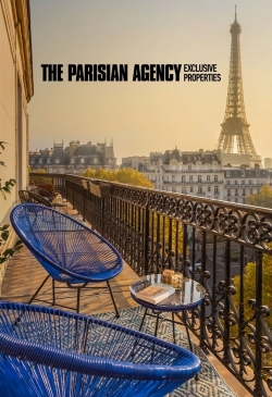 watch The Parisian Agency: Exclusive Properties