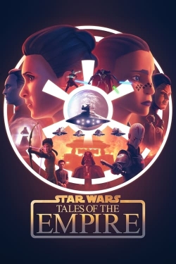 watch Star Wars: Tales of the Empire