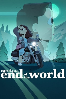 watch Carol & the End of the World