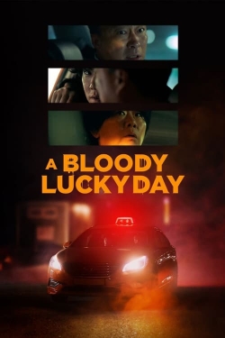 watch A Bloody Lucky Day