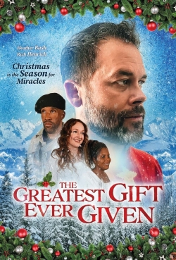 watch The Greatest Gift Ever Given