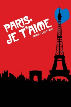 watch Paris, Je T'Aime