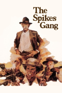 watch The Spikes Gang