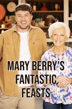 watch Mary Berrys Fantastic Feasts
