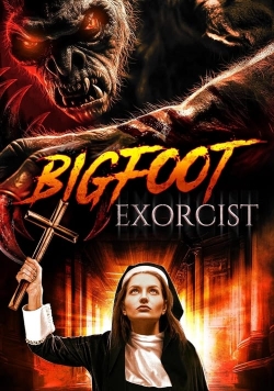 watch Bigfoot Exorcist