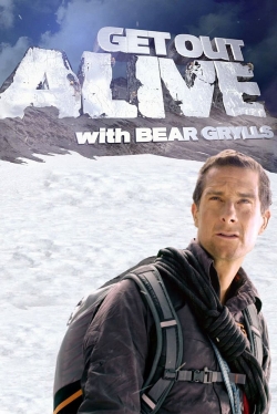 watch Get Out Alive with Bear Grylls