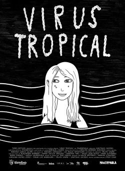 watch Virus Tropical