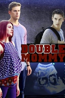 watch Double Mommy