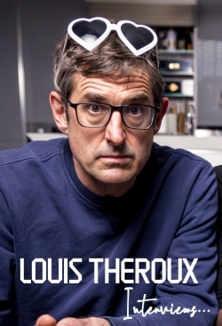 watch Louis Theroux Interviews...
