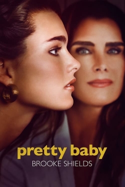 watch Pretty Baby: Brooke Shields
