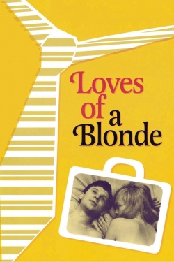 watch Loves of a Blonde