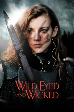 watch Wild Eyed and Wicked