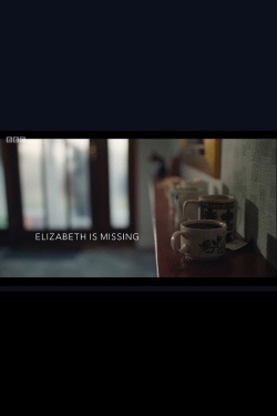 watch Elizabeth Is Missing