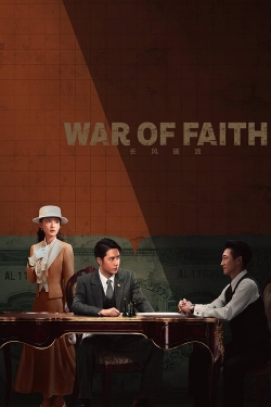 watch War of Faith