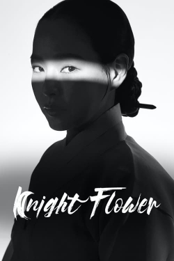 watch Knight Flower