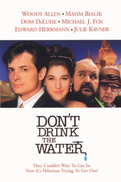 watch Don't Drink the Water