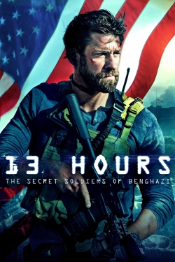 watch 13 Hours: The Secret Soldiers of Benghazi