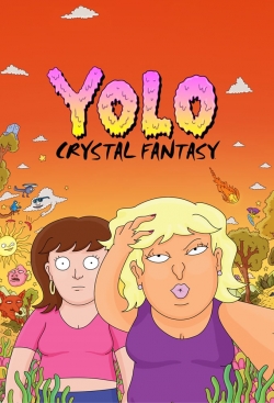 watch YOLO Crystal Fantasy