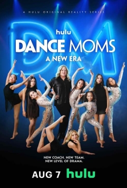 watch Dance Moms: A New Era