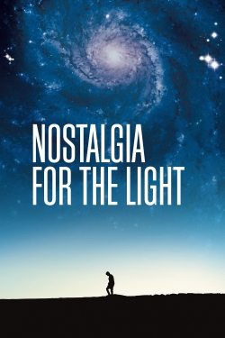 watch Nostalgia for the Light