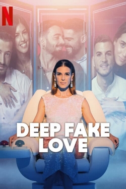 watch Deep Fake Love