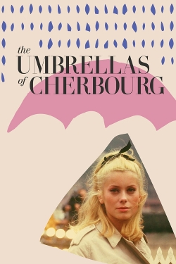watch The Umbrellas of Cherbourg