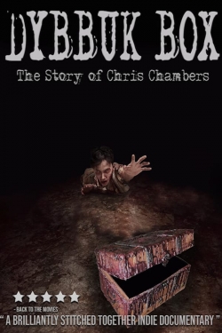watch Dybbuk Box: True Story of Chris Chambers
