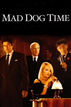 watch Mad Dog Time