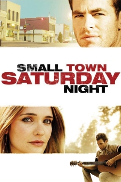 watch Small Town Saturday Night