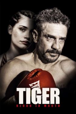 watch Tiger, Blood in Mouth