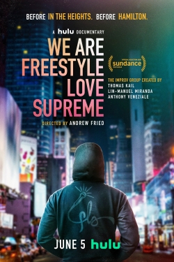 watch We Are Freestyle Love Supreme