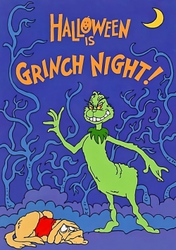watch Halloween Is Grinch Night