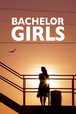 watch Bachelor Girls