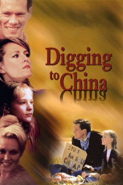 watch Digging to China